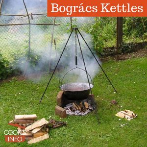Bogrács Kettles
