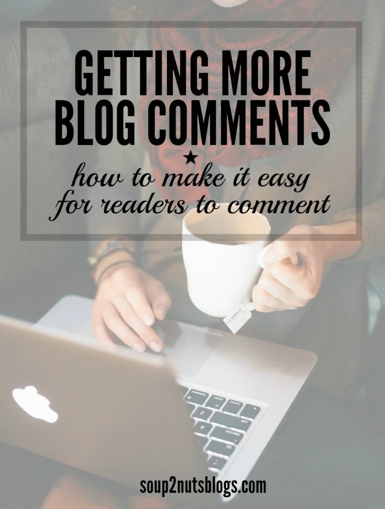How to Make it Easy for Readers to Comment on Your Blog