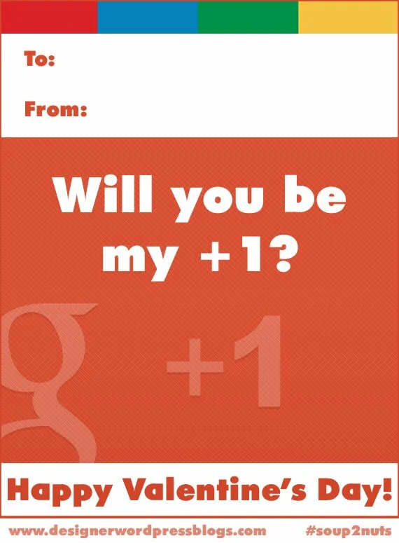 A Valentine for the Google+ user in your life! #soup2nuts #valentines