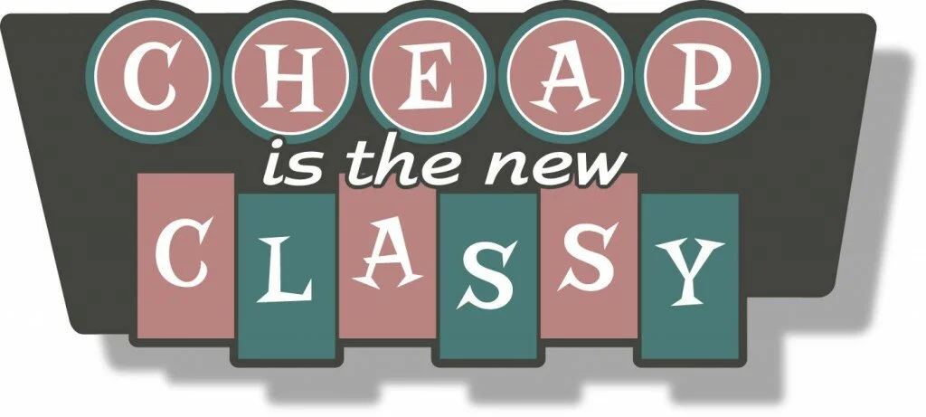Cheap is the New Classy – Logo #soup2nutsblogs